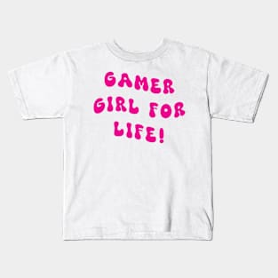 Gamer Girl for life pink Kids T-Shirt